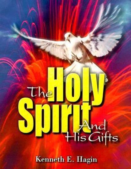 The Holy Spirit and His Gifts