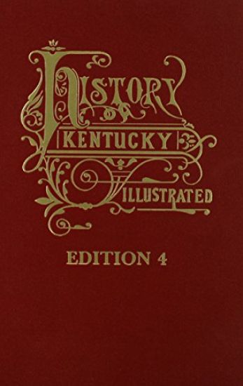 History of Kentucky: the 4th Edition