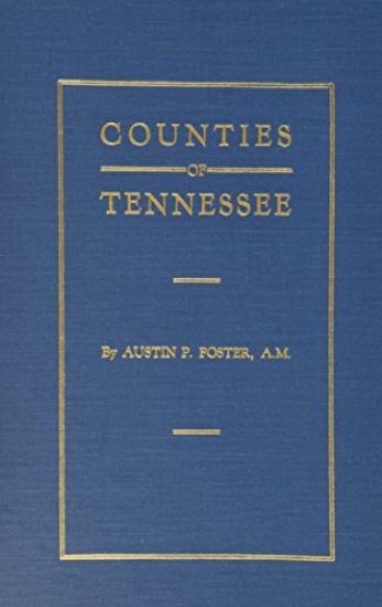 The Formation of Tennessee Counties.