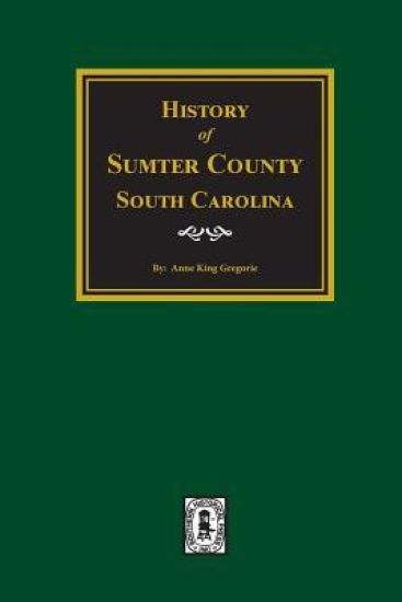 History of Sumter County, South Carolina