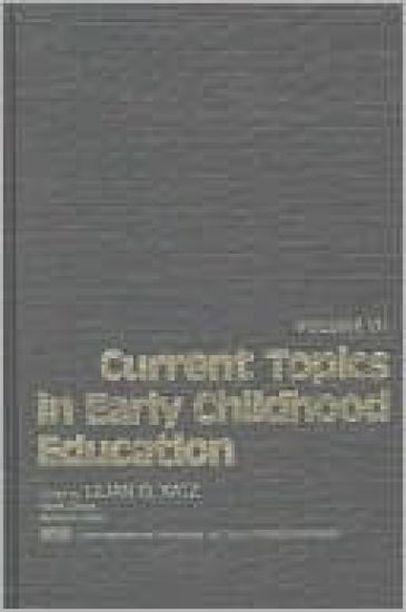 Current Topics in Early Childhood Education, Volume 7