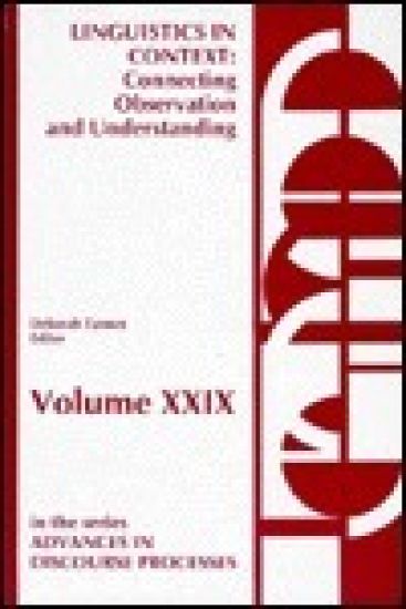 Linguistics in Context--Connecting Observation and Understanding
