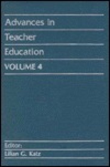 Advances in Teacher Education, Volume 4