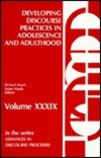 Developing Discourse Practices in Adolescence and Adulthood