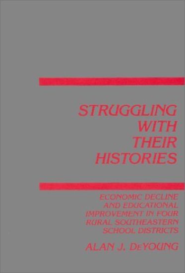 Struggling With Their Histories