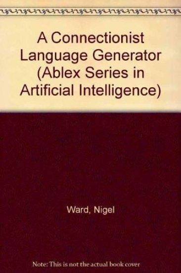 Connectionist Language Generator