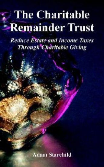 The Charitable Remainder Trust