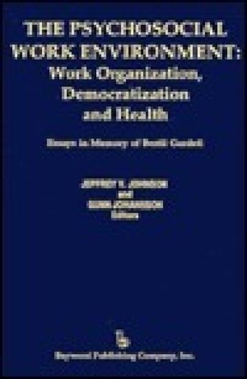 The Psychosocial Work Environment