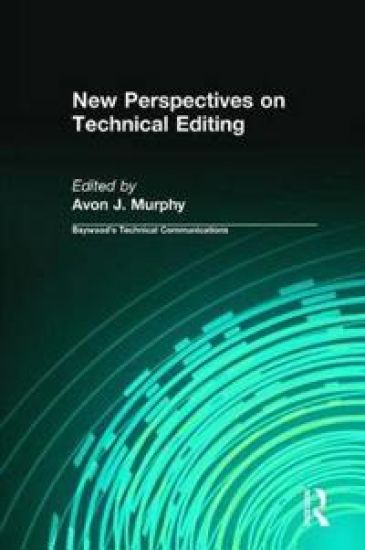 New Perspectives on Technical Editing