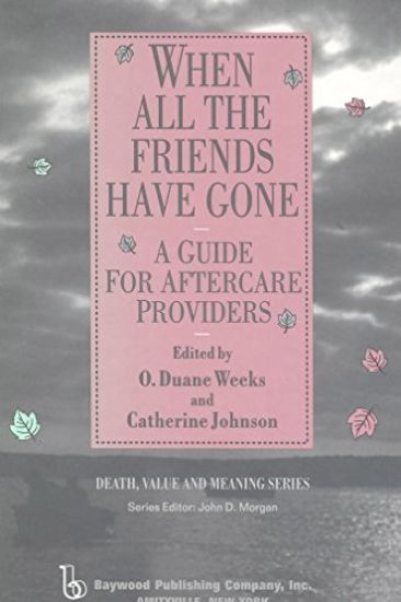 When All the Friends Have Gone