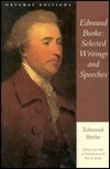 Edmund Burke: Selected Writings and Speeches