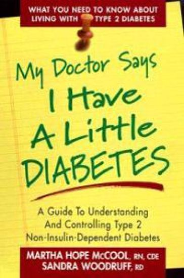 My Doctor Says I Have a Little Diabetes