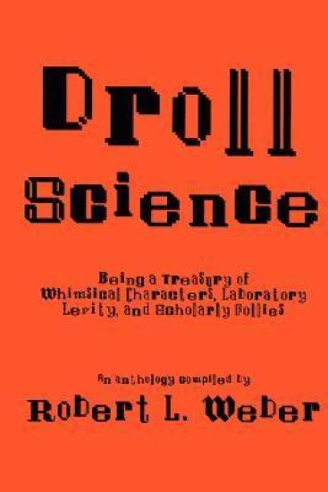 Droll Science
