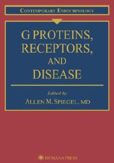 G Proteins, Receptors, and Disease