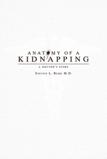 Anatomy of a Kidnapping