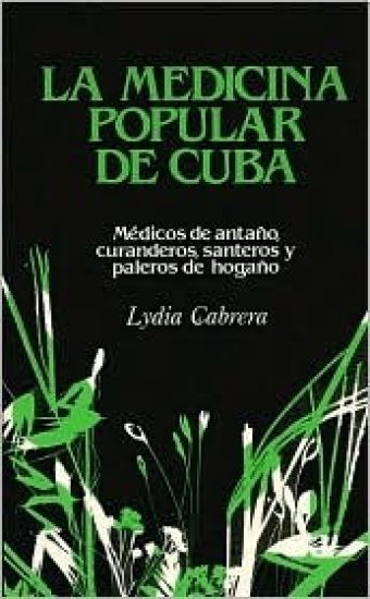 La Medicina Popular de Cuba