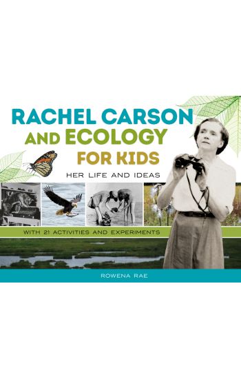 Rachel Carson and Ecology for Kids