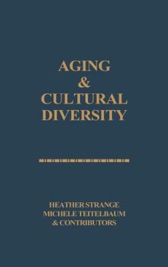 Aging and Cultural Diversity
