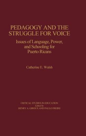 Pedagogy and the Struggle for Voice