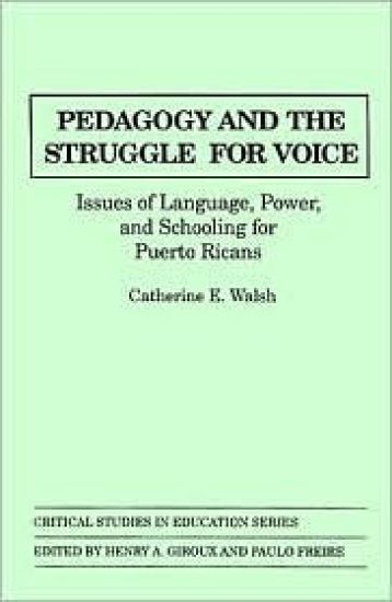 Pedagogy and the Struggle for Voice