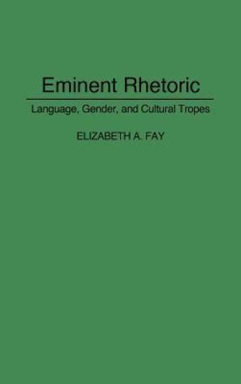 Eminent Rhetoric