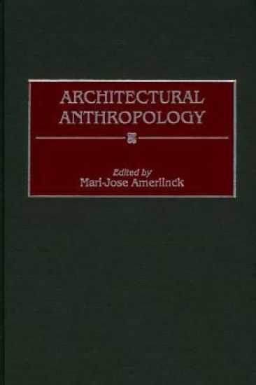 Architectural Anthropology
