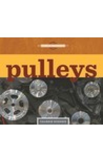 Simple Machines: Pulleys