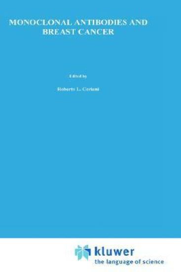 Monoclonal Antibodies and Breast Cancer