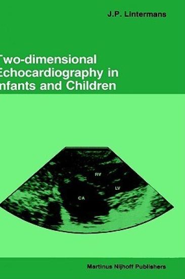 Two-dimensional Echocardiography in Infants and Children