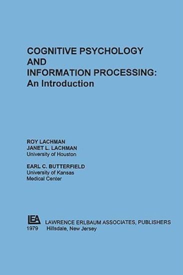 Cognitive Psychology and Information Processing