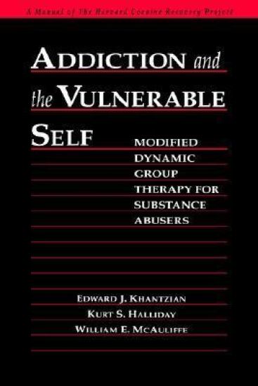 Addiction and the Vulnerable Self