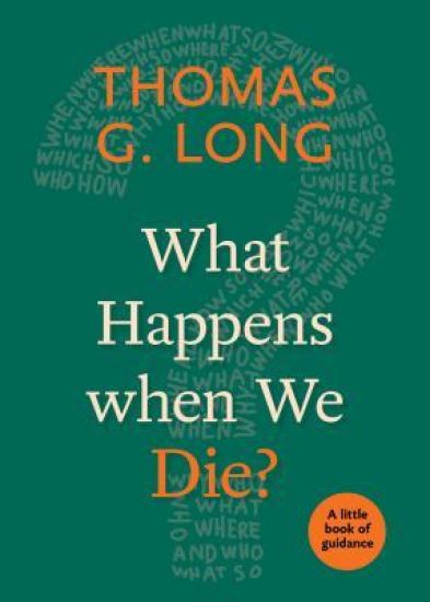 What Happens When We Die?