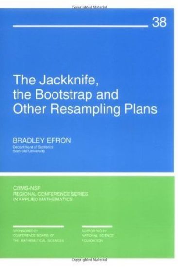 The Jackknife, the Bootstrap and Other Resampling Plans