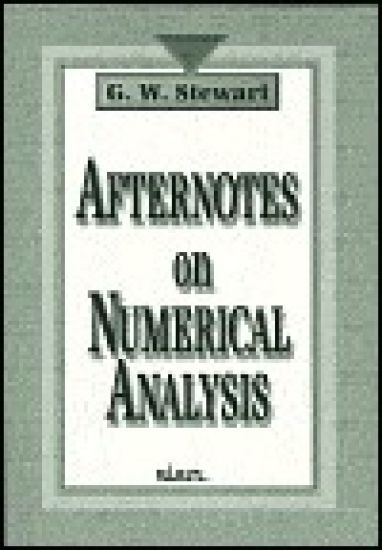 Afternotes on Numerical Analysis