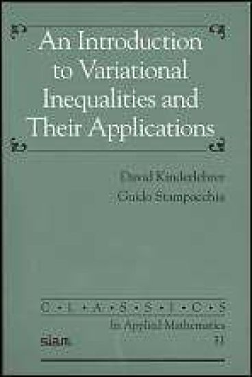 An Introduction to Variational Inequalities and Their Applications