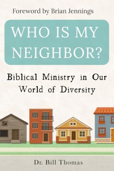 Who is My Neighbor?
