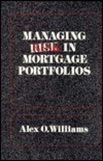 Managing Risk in Mortgage Portfolios