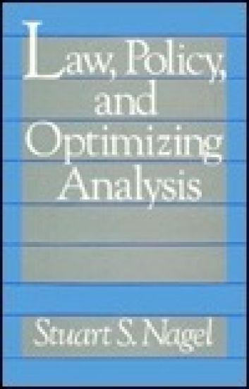 Law, Policy, and Optimizing Analysis