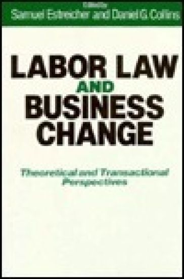 Labor Law and Business Change