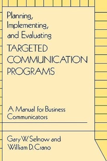 Planning, Implementing, and Evaluating Targeted Communication Programs