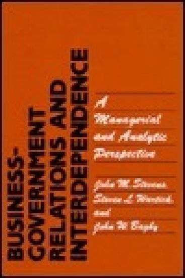 Business-Government Relations and Interdependence