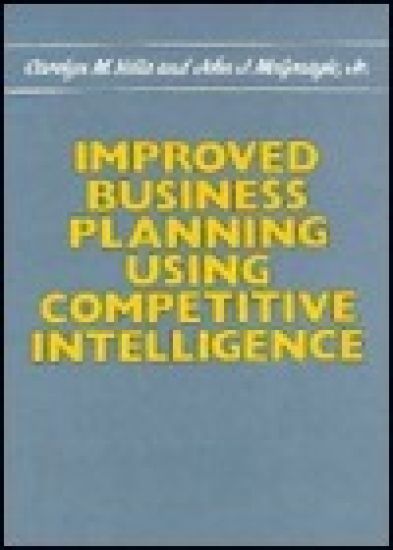 Improved Business Planning Using Competitive Intelligence