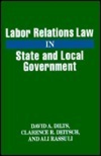 Labor Relations Law in State and Local Government
