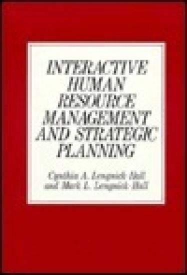 Interactive Human Resource Management and Strategic Planning