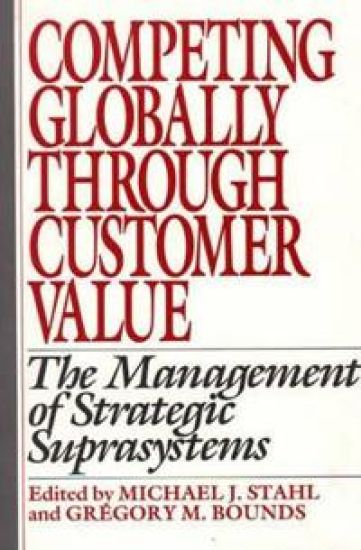 Competing Globally Through Customer Value