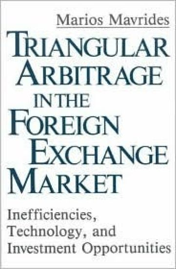Triangular Arbitrage in the Foreign Exchange Market
