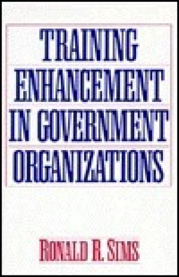 Training Enhancement in Government Organizations
