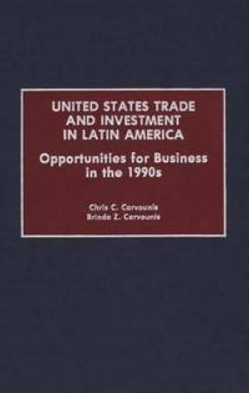United States Trade and Investment in Latin America