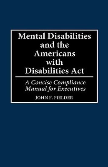 Mental Disabilities and the Americans with Disabilities Act