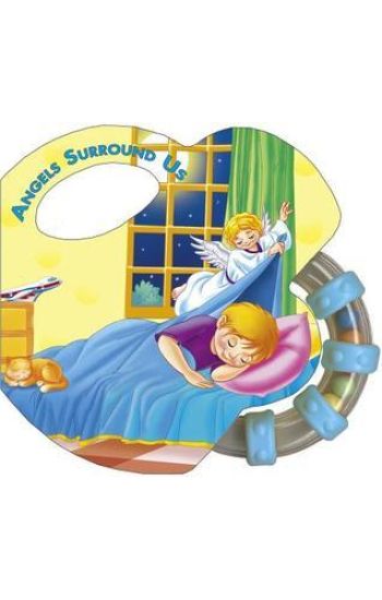 Angels Surround Us (Rattle Book)